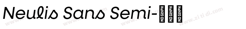 Neulis Sans Semi字体转换